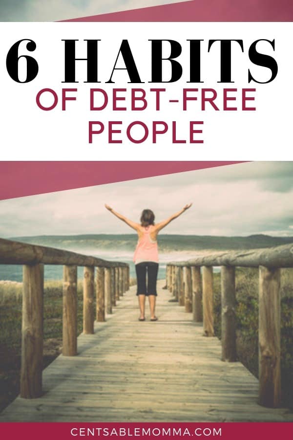 6 Habits of Debt-Free People