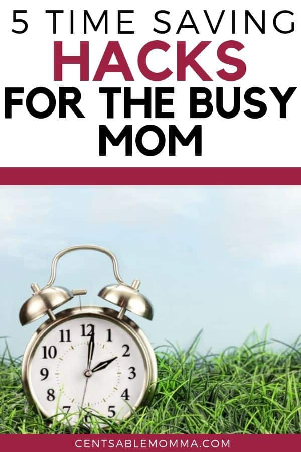 6 Time Saving Hacks for the Busy Mom