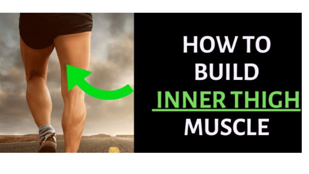 How To Build Inner Thigh Muscle