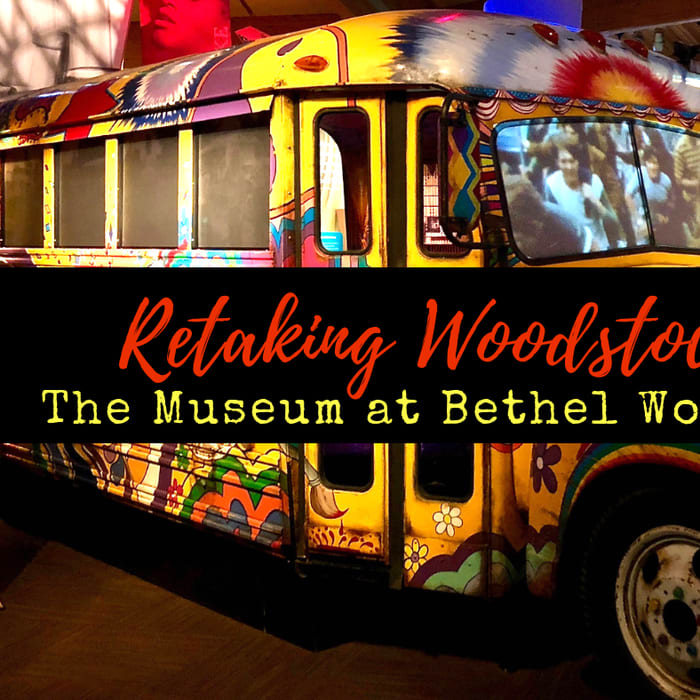 Retaking Woodstock: The Museum at Bethel Woods