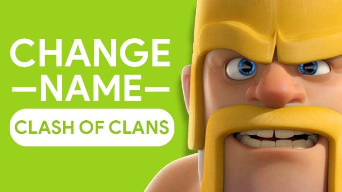 How To Change Your Name In Clash Of Clans 2020 [ 2 Easy WAYS]