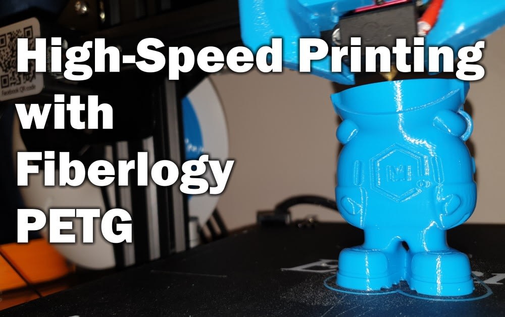 High-Speed Printing With Fiberlogy Easy-PETG
