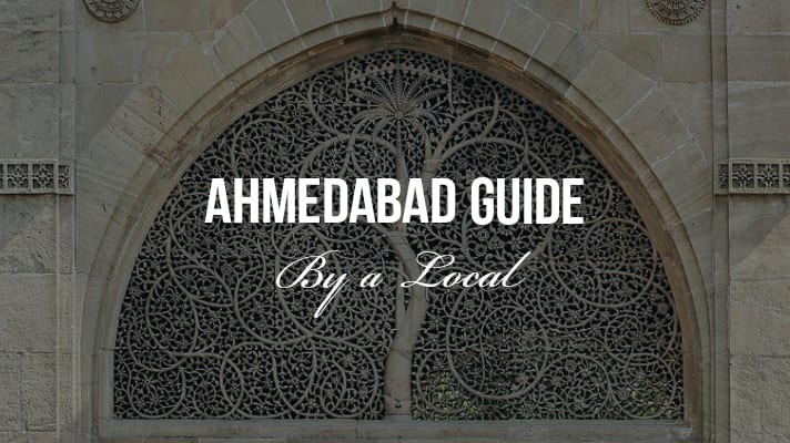 What to do in Ahmedabad: 2 days Ahmedabad itinerary - Explore with Ecokats