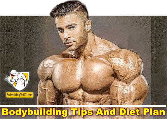 Body Building Diet Plan: Bodybuilding Tips And Diet Plan