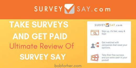 Is SurveySay Legit Way To Make Money? SurveySay Review