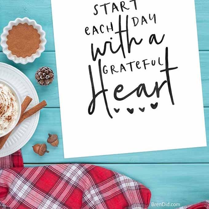 Start Each Day with a Grateful Heart Quote