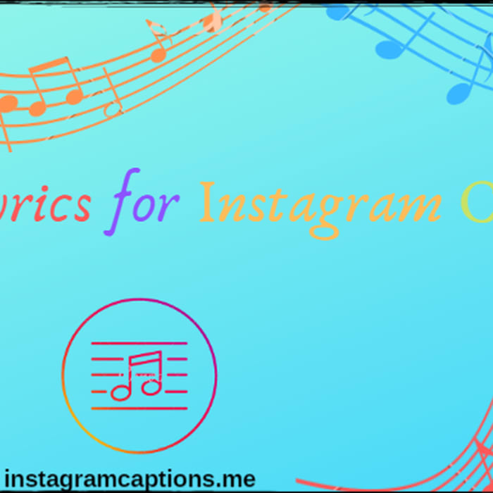 12 Lyrics for Instagram Captions