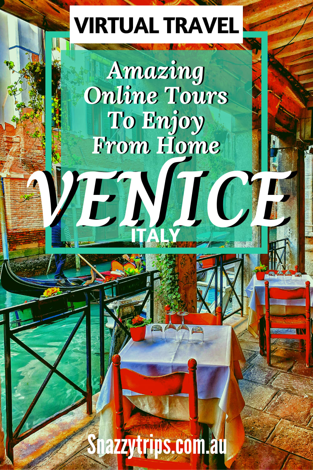 Amazing Virtual Venice Travel