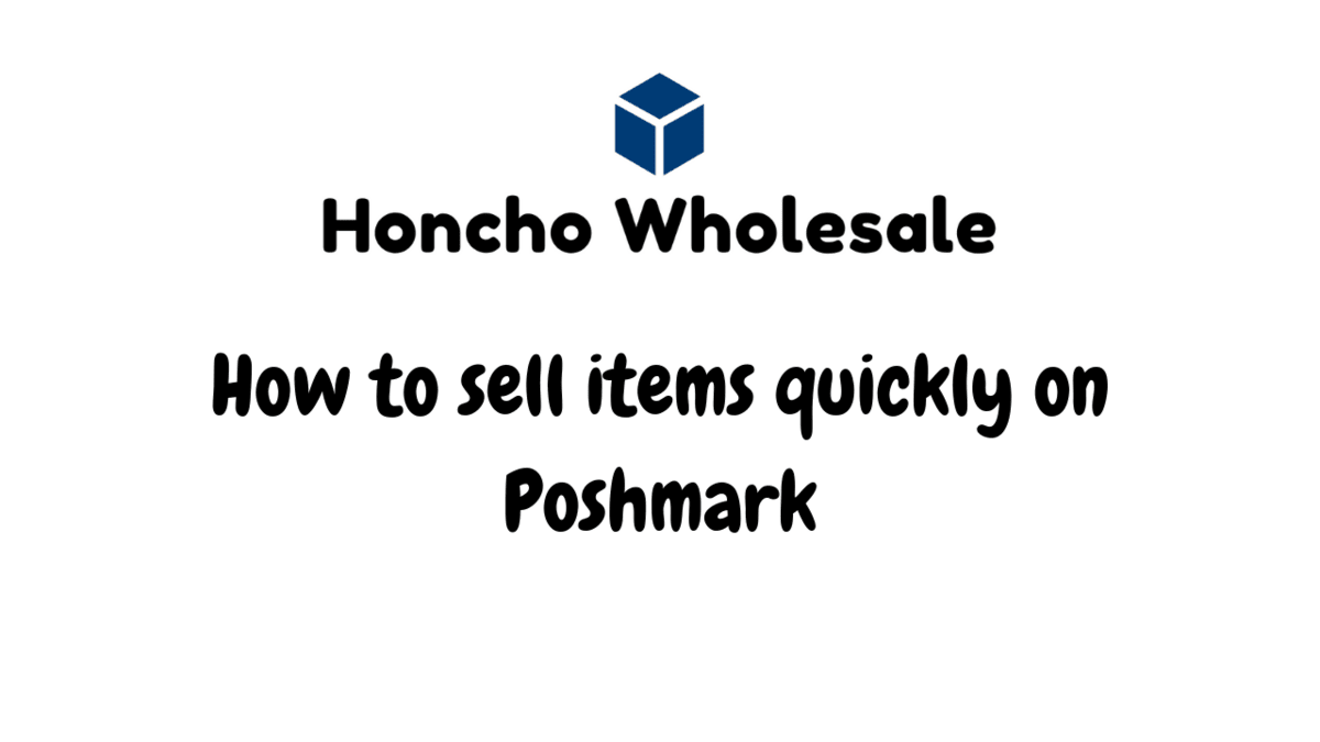How to sell items quickly on Poshmark