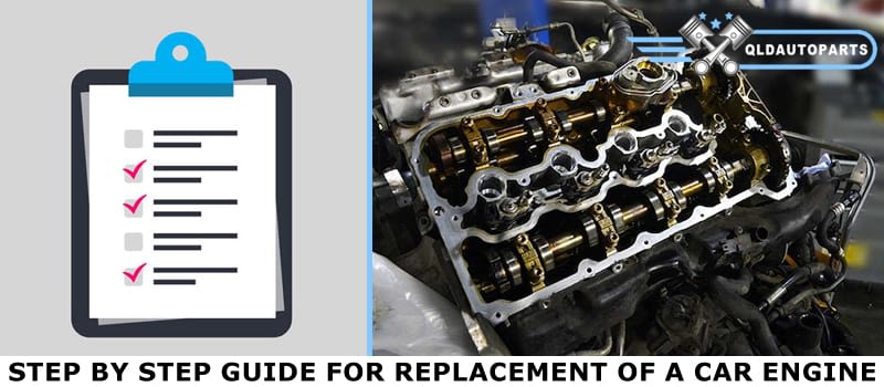 Step by Step Guide for Replacement of a Car Engine