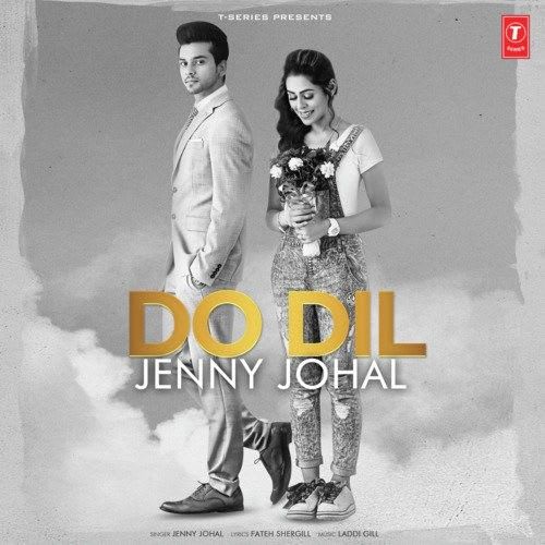 Download Do Dil Mp3 Song By Jenny Johal