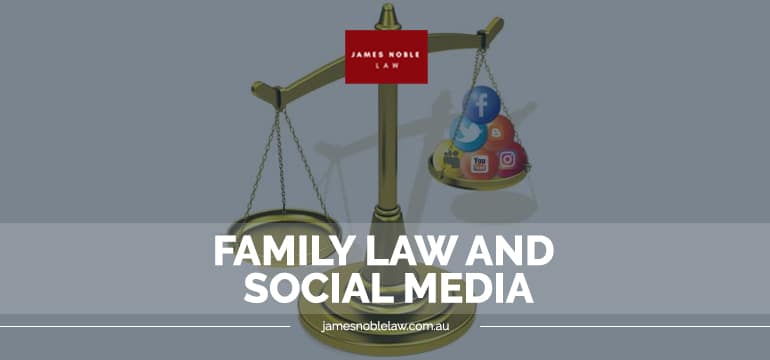 Family Law and Social Media