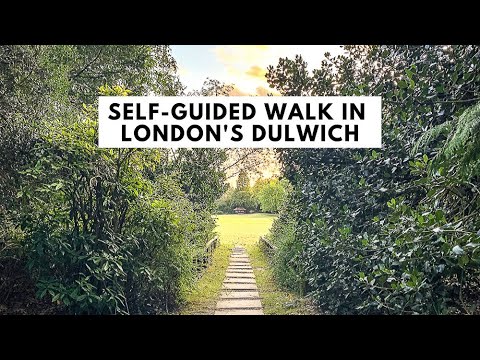 Self-Guided Walk in London's Dulwich