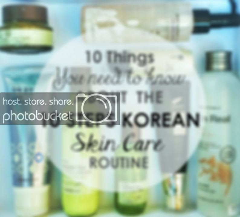 10 Things You Need To Know About The 10 Steps Korean Skincare Routine