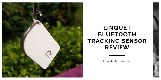 Linquet Bluetooth Tracking Sensor Review