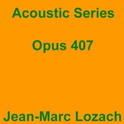 Acoustic Series Opus 407