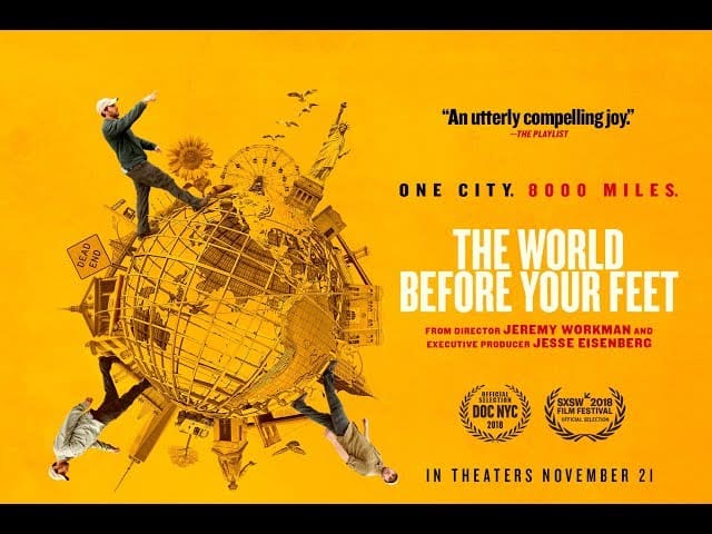 The World Before Your Feet - Official Trailer