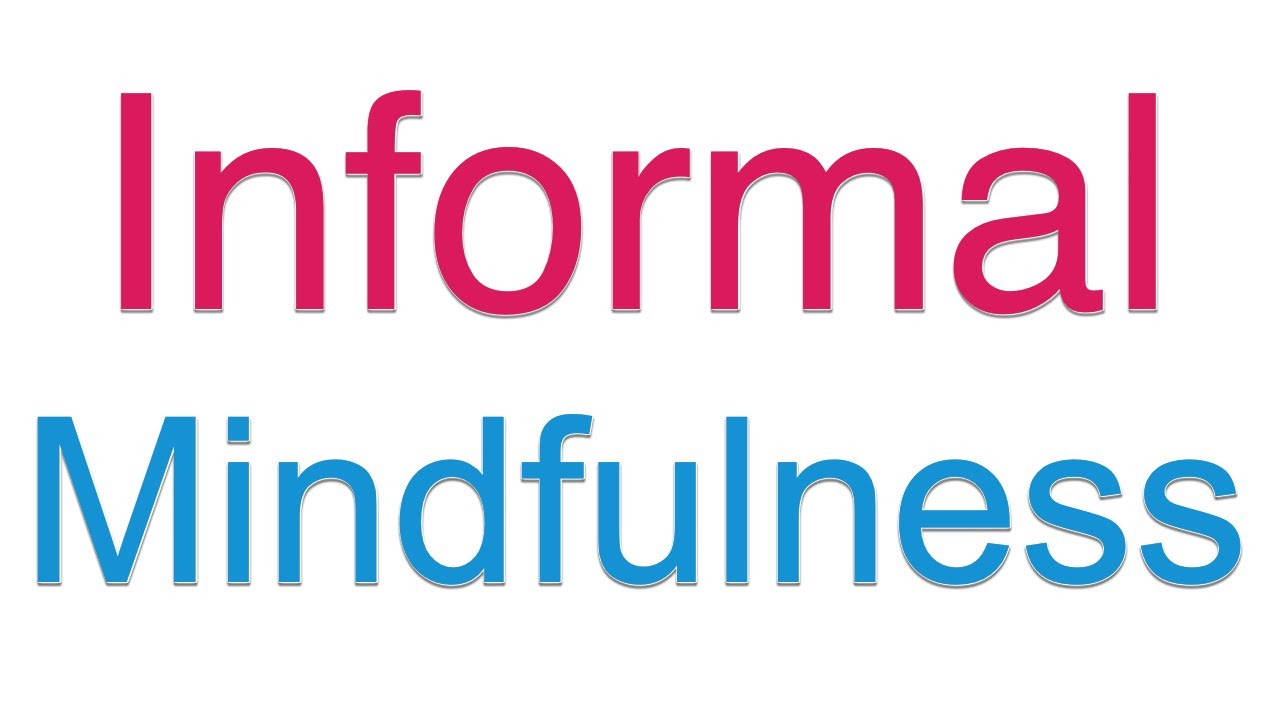 How to Practice Formal and informal Mindfulness on ZOOM