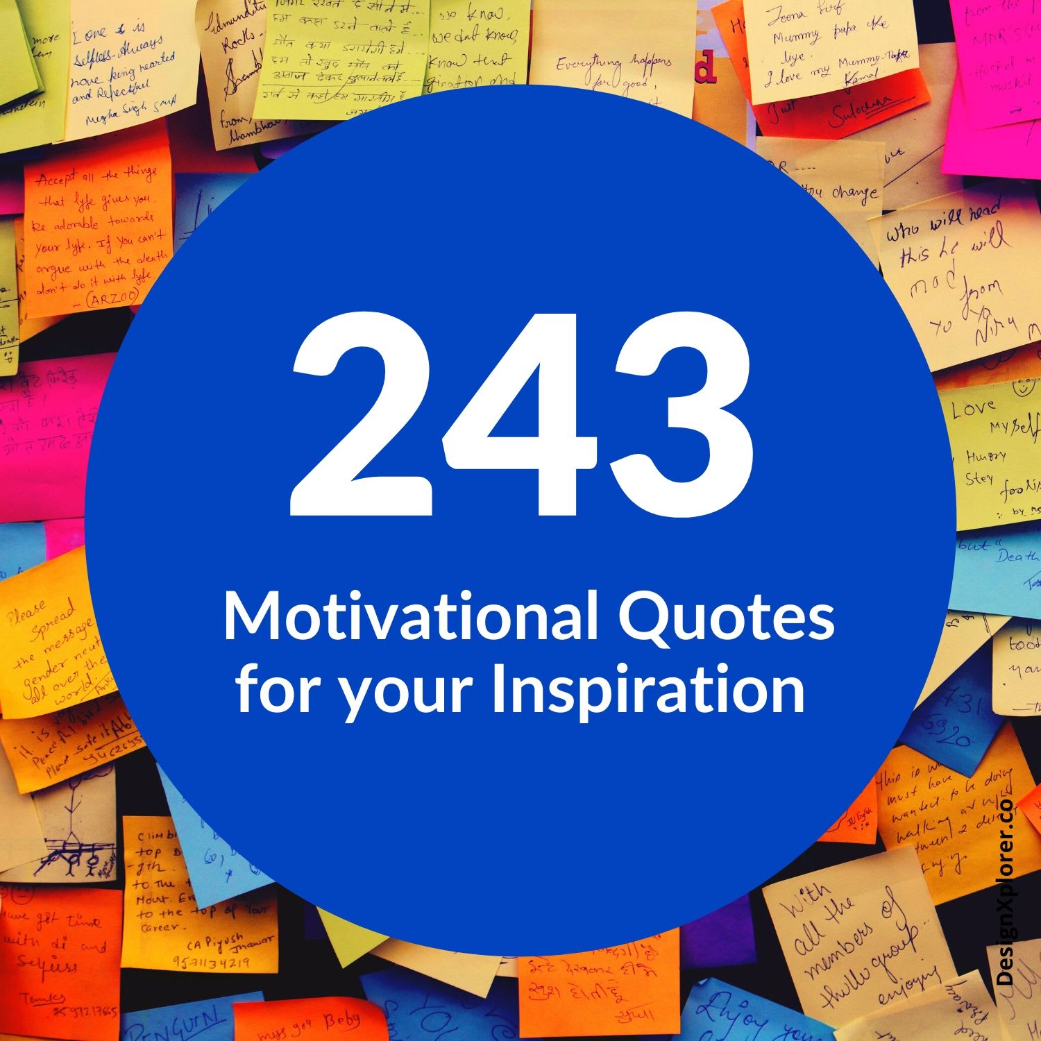 243 Motivational Quotes for your Inspiration