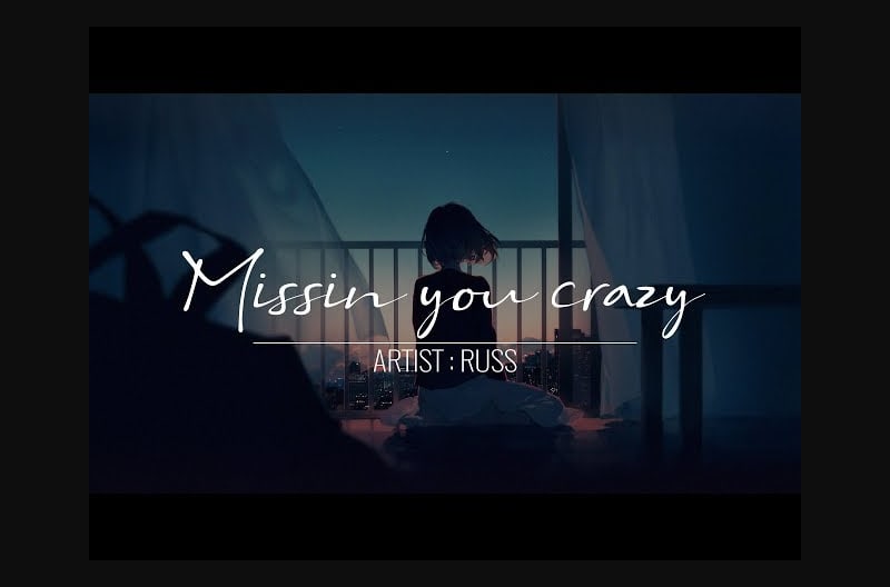Russ - Missin You Crazy [HD](Lyrics)