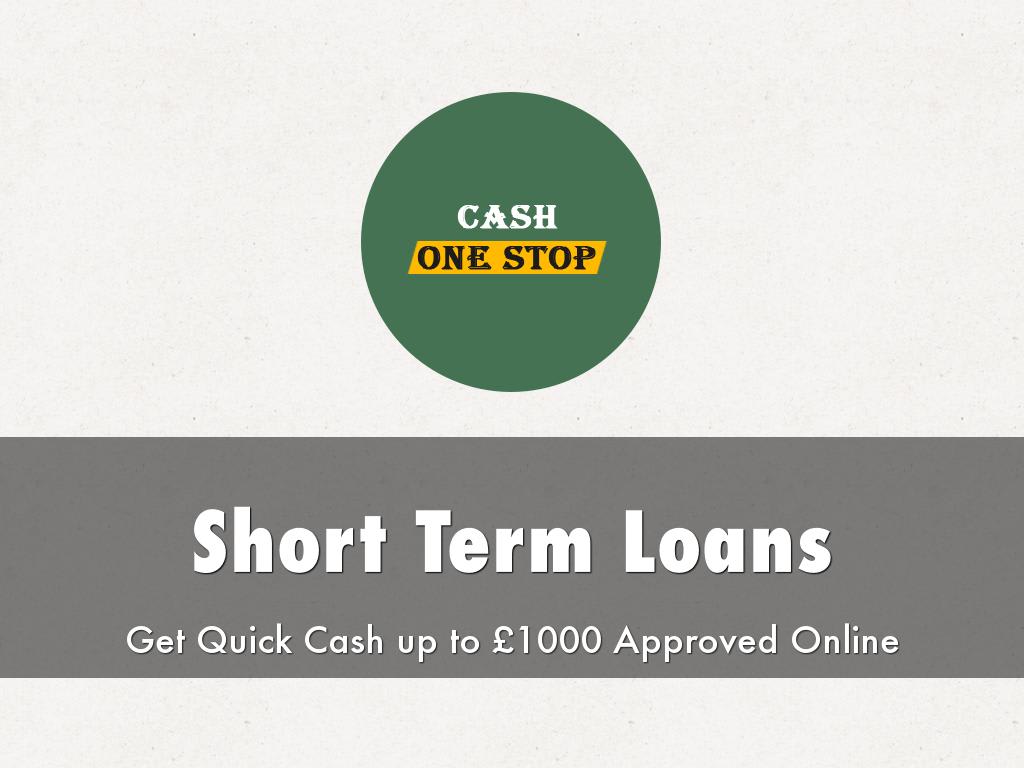 Short Term Loans- Convenient Way to Get Cash for Small Financial Needs - A Haiku Deck by Cash One Stop