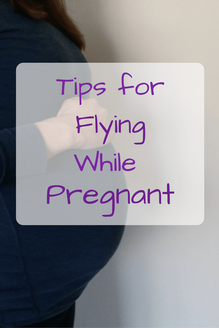 Tips for Flying While Pregnant