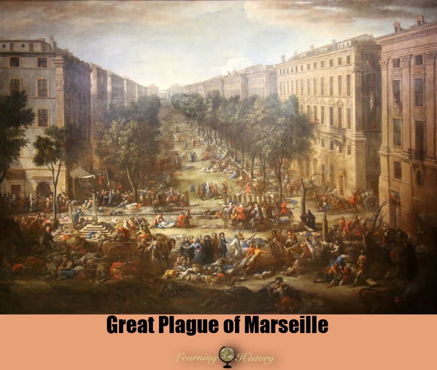 Great Plague of Marseille: Historical Events