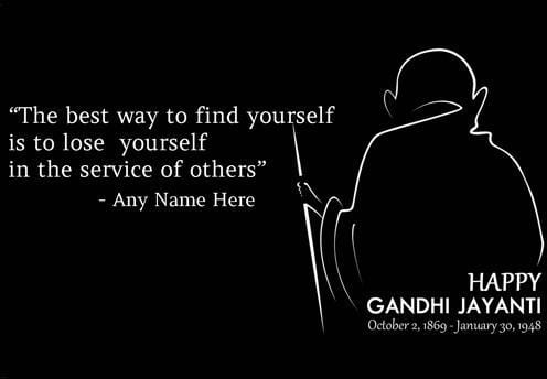 Mahatma Gandhi Jayanti 2018 Quotes Wishes Pic With Name