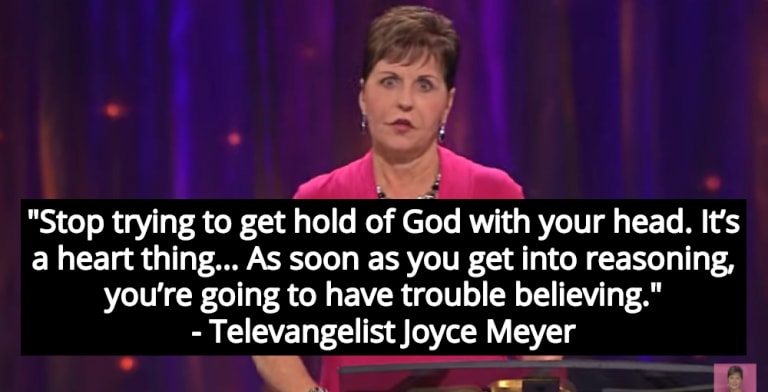 Televangelist Joyce Meyer: You Need To Be Stupid To Believe In God