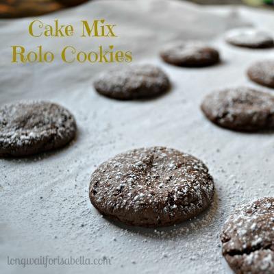 Cake Mix ROLO Cookies - Long Wait For Isabella