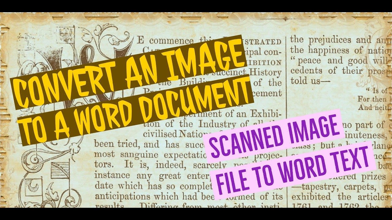 How to convert a scanned image, jpg, png to word and texts, full editable.