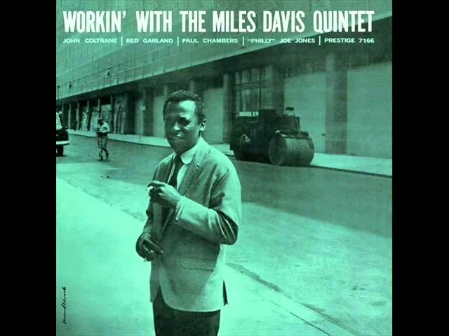 Miles Davis Quintet - It Never Entered My Mind