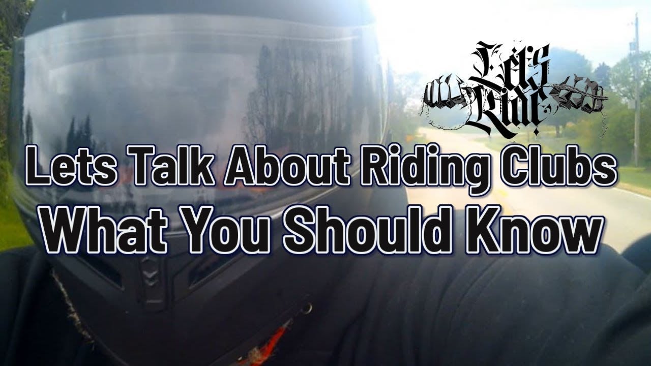 Motorcycle Riding Clubs and what you should know