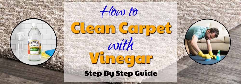 How to Clean Carpet with Vinegar?