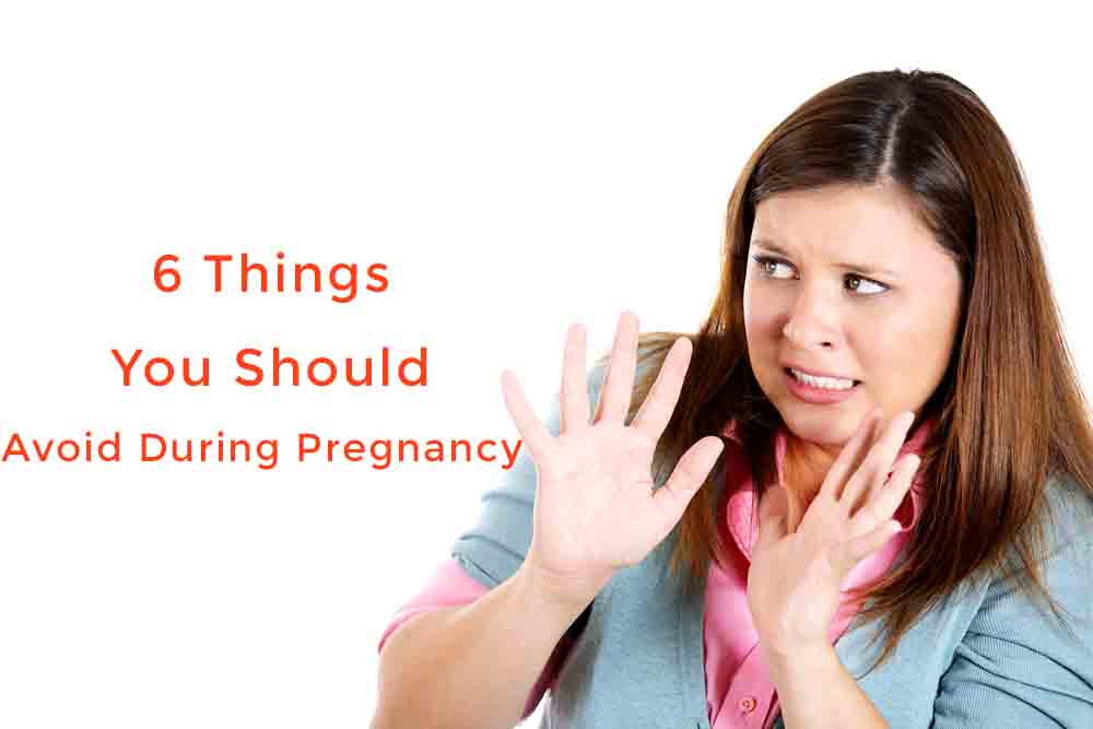 6 Things You Should Avoid During Pregnancy - Health Bulletin