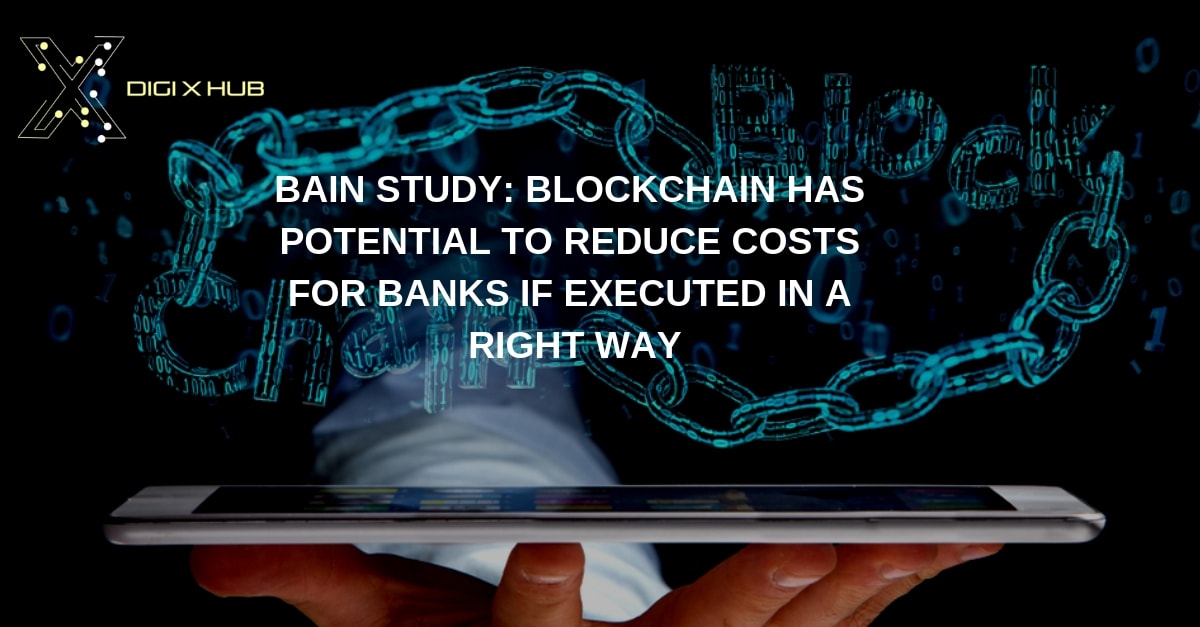 Blockchain Has Potential To Reduce Costs For Banks