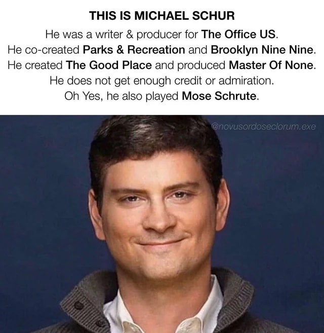 God Bless Michael Schur!