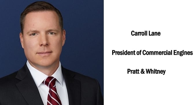 Pratt & Whitney appoints Carroll Lane as President of Commercial Engines