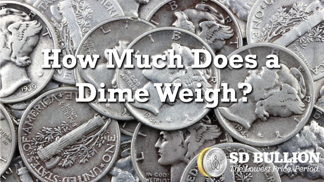 How Much Does a Dime Weigh? - Well It Depends on the Year