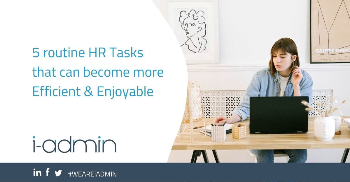 5 routine HR Tasks that can become more Efficient & Enjoyable