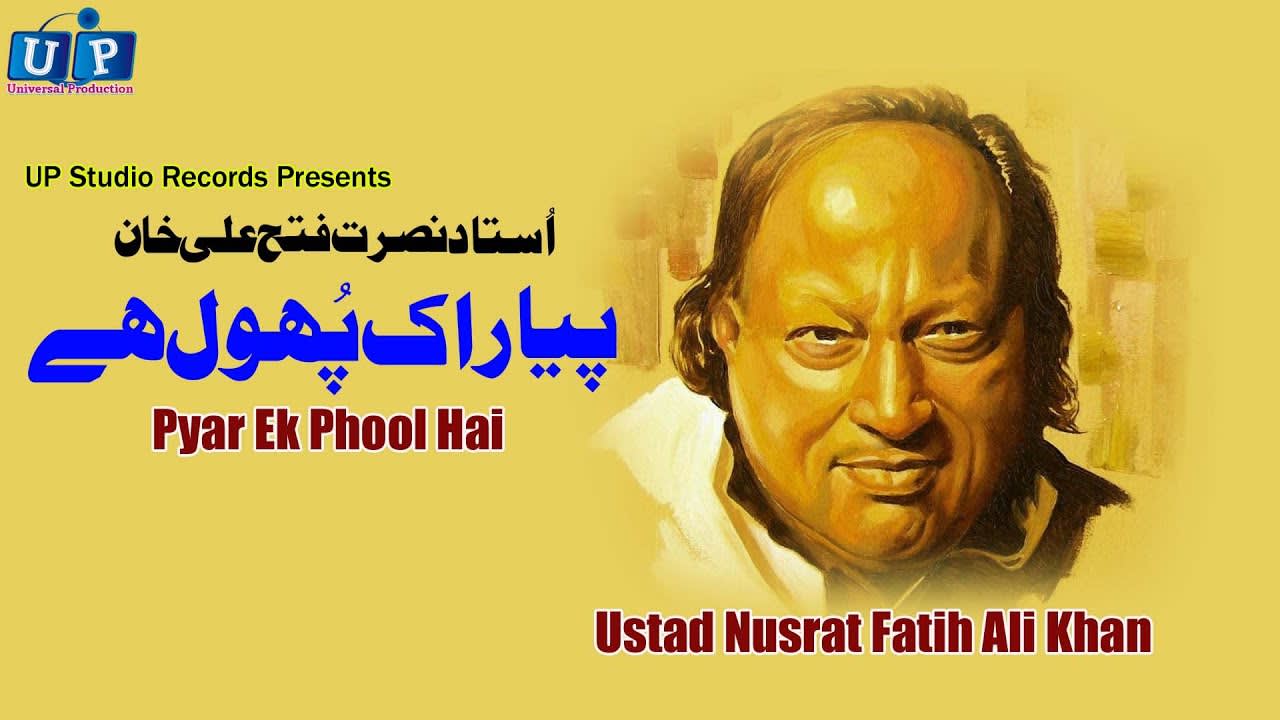 Pyar Ek Phool Hai Us Phool Ke#Nusrat Fatih Ali Khan#HD Urdu Songs#Old Songs#UP Studio Records