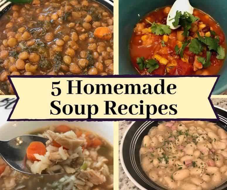 5 Homemade Soup Recipes