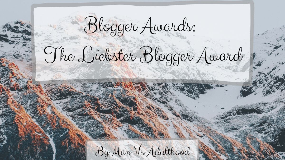 Blogger Awards: The Liebster Blogger Award