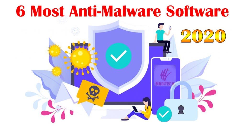 6 Most Anti-Malware Software Suggested To Protect Your Business