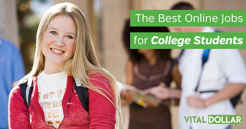 15 of the Best Online Jobs for College Students