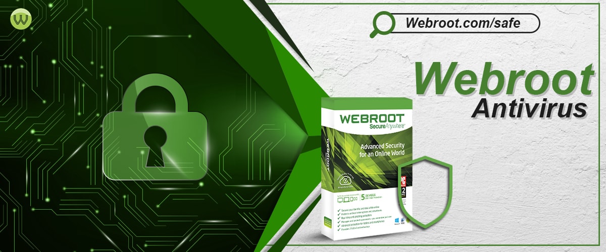 www.webroot.com/safe- Activate, download or install your Webroot