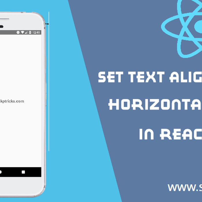 Set Text Align Vertically Horizontally Center in React Native