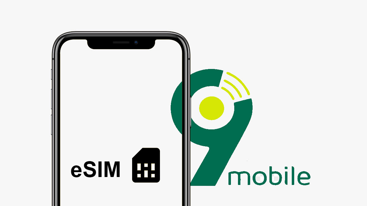 9mobile Launches eSIM Service, You Also Get Free 7GB Data When You Activate it