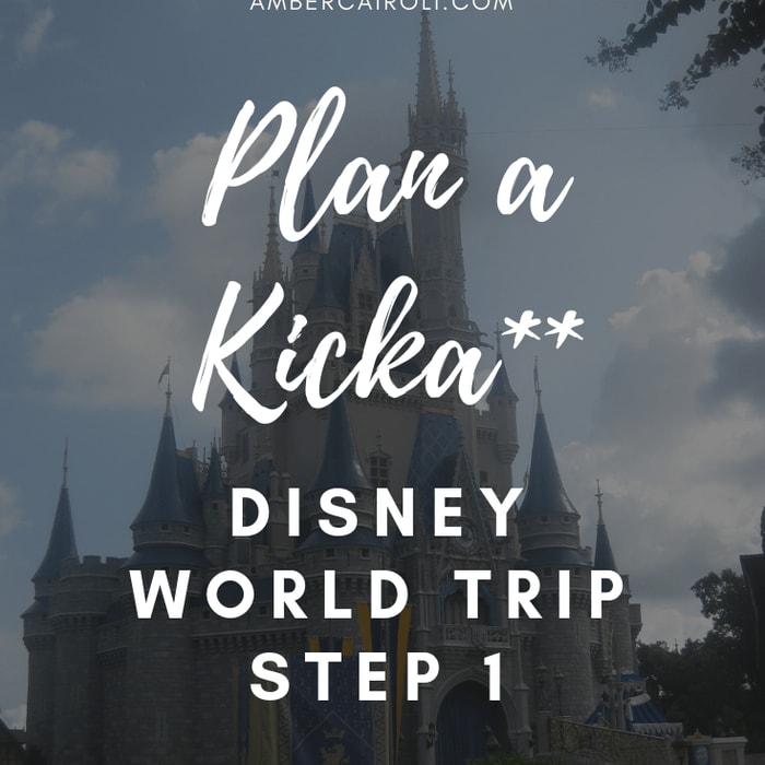 Plan a Kicka** Disney World Trip! Step 1: Pick the Perfect Date