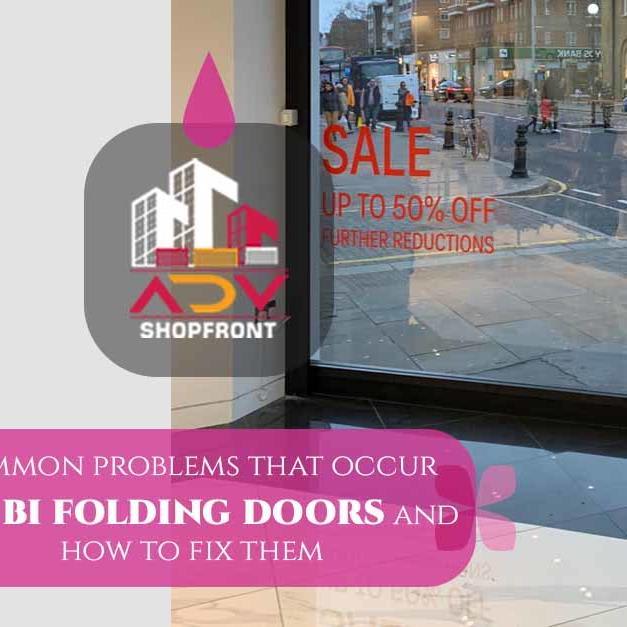 Common Problems That Occur With Bi-folding Doors And How To Fix Them